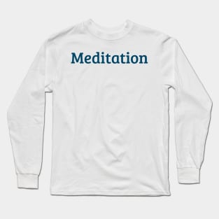 Meditation Long Sleeve T-Shirt